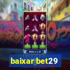 baixar bet29